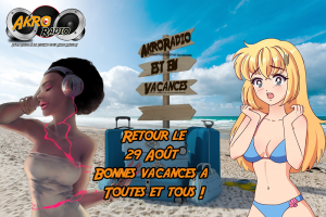 vacances AkroRadio